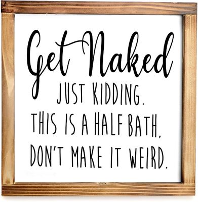 I Hope Everything Comes Out Okay 12&quot;x12&quot; Wooden Bathroom Wall Decor Made of Solid Wood